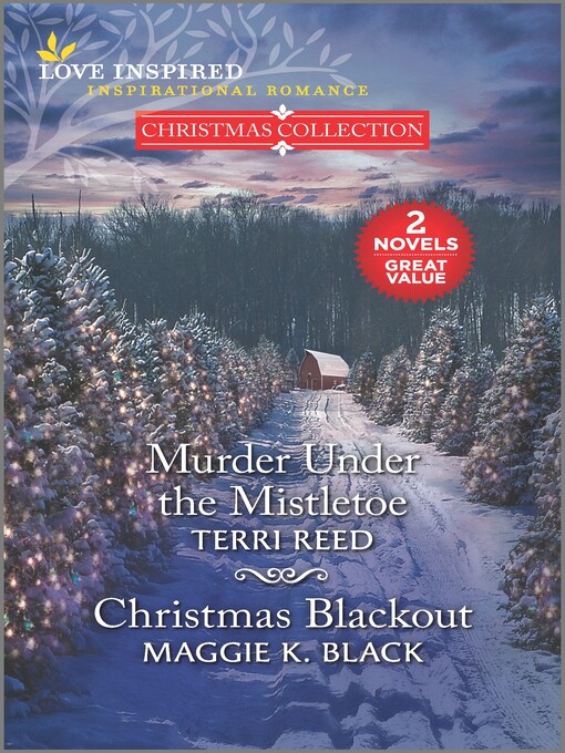 Title details for Murder Under the Mistletoe and Christmas Blackout by Terri Reed - Available